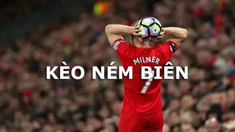 Những Chiến Thuật Đặt Cược Kèo Ném Biên Bóng Đá Đỉnh Cao Cho Người Chơi