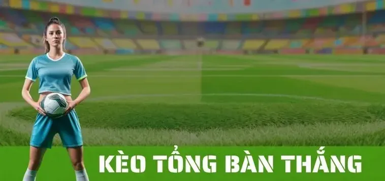 Tuyệt Chiêu Đánh Bại Mọi Bảng Kèo Tổng Bàn Thắng Của Đội Với Chiến Thuật Đỉnh Cao