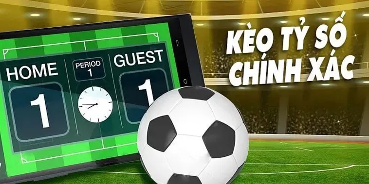 Hướng Dẫn Chi Tiết Cách Chơi Kèo Tỷ Số Hiệu Quả Cho Mọi Người Chơi